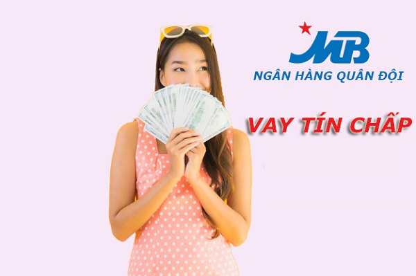 Hồ sơ vay vốn ngân hàng quân đội MBBank, vay tín chấp MBBank