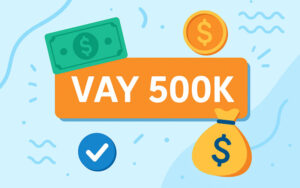 10+ App vay nhanh 500k online uy tín chỉ cấn CCCD, lãi thấp, duyệt nhanh
