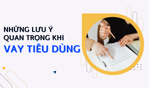 Những lưu ý quan trọng khi vay 40 triệu