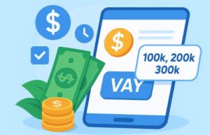 Vay 200k Online Nhanh - Hướng Dẫn Chi Tiết Và Địa Chỉ Uy Tín