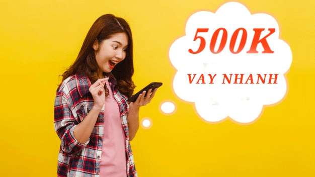 Cần đáp ứng điều kiện gì để vay nhanh 500k