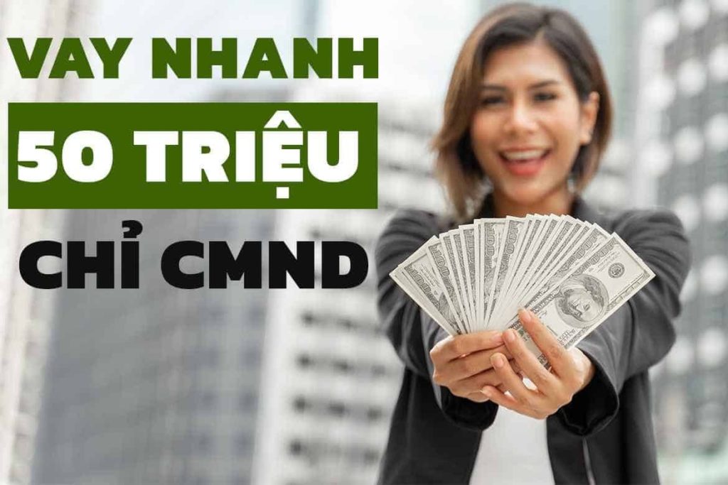 Vay 50 triệu là gì và ai có thể vay?